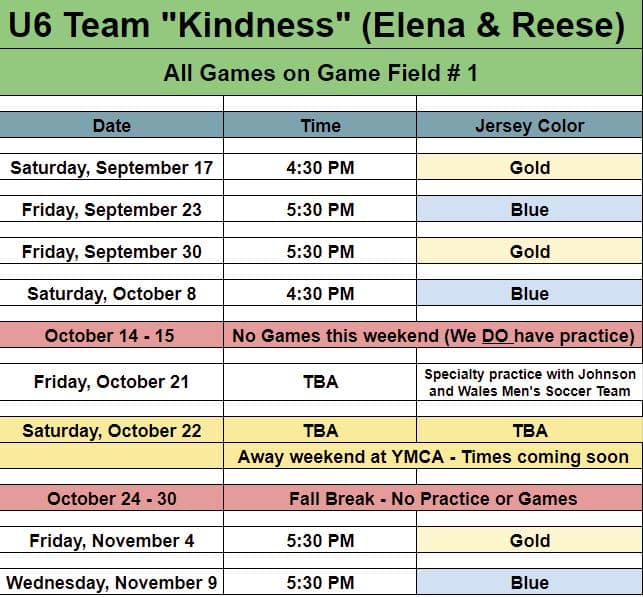 Game schedule for team Kindness - ages 4 and 5.