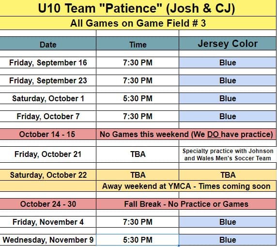 Updated game schedule for Team Patience U10. 