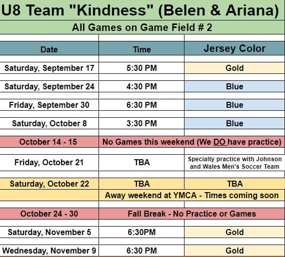 Updated game schedule for U8 Team Kindness. 